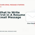 What to Write First in A Resume Email Message