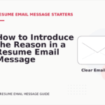 How to Introduce the Reason in a Resume Email Message