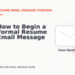 How to Begin a Formal Resume Email Message