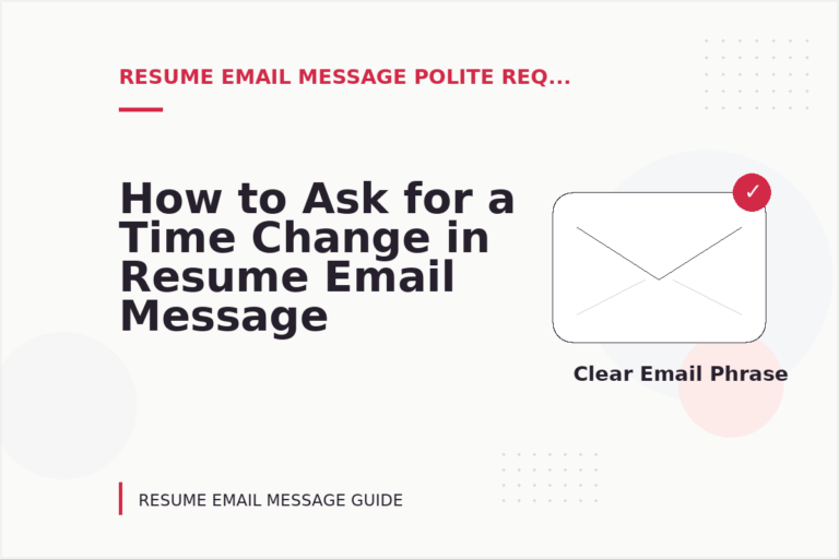 How to Ask for a Time Change in Resume Email Message English How to Ask for a Time Change in Resume Email Message English