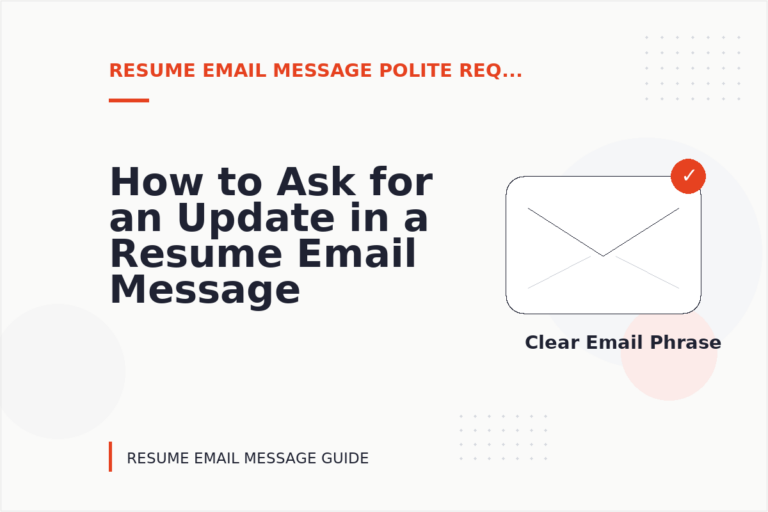 How to Ask for an Update in a Resume Email Message