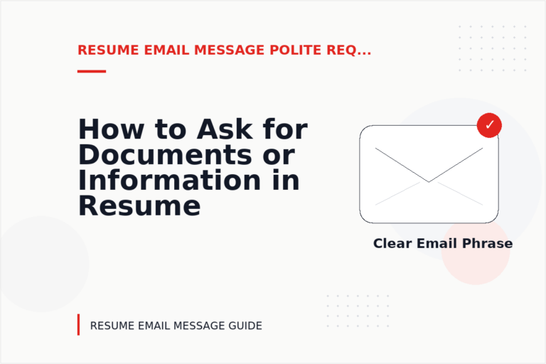 How to Ask for Documents or Information in Resume Email Message English