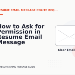 How to Ask for Permission in Resume Email Message English