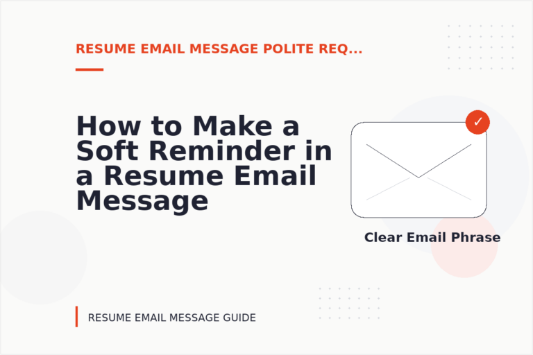 How to Make a Soft Reminder in a Resume Email Message