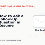 How to Ask a Follow-Up Question in Resume Email Message English