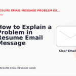 How to Explain a Problem in Resume Email Message English