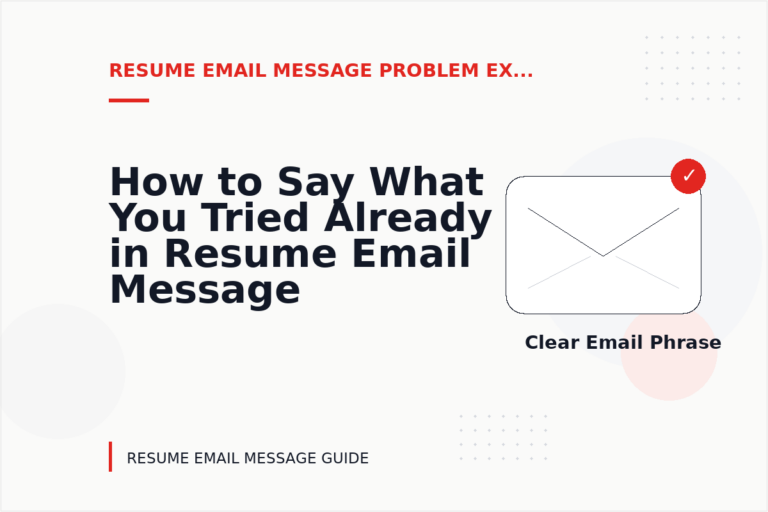 How to Say What You Tried Already in Resume Email Message English How to Say What You Tried Already in Resume Email Message English