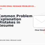 Common Problem Explanation Mistakes in Resume Email Message English
