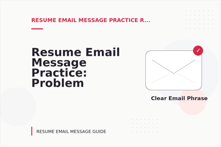 Resume Email Message Practice: Problem and Solution Replies Resume Email Message Practice: Problem and Solution Replies