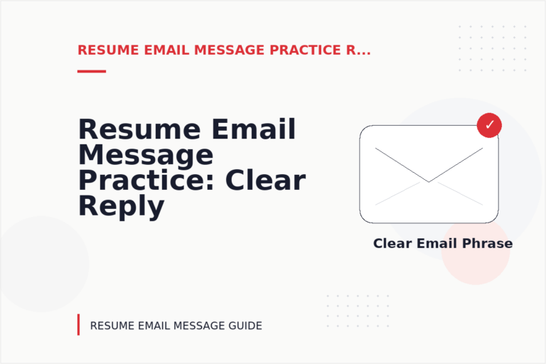 Resume Email Message Practice: Clear Reply Patterns Resume Email Message Practice: Clear Reply Patterns