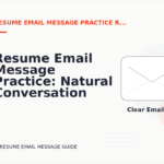 Resume Email Message Practice: Natural Conversation Lines