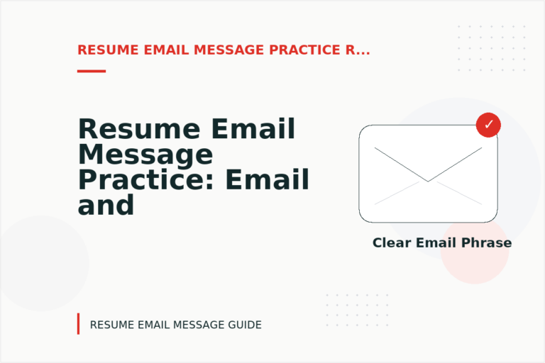 Resume Email Message Practice: Email and Message Examples